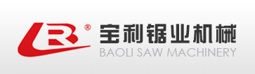 Danyang BaoLi Saw Machinery Co., Ltd.